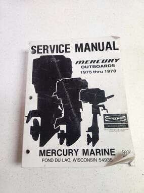 Mercury Outboard Service Manual 1975 thru 1978 C-90-75512